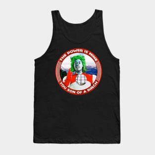 The Power Is Mine Tank Top